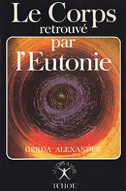 corps retrouve eutonie corps retrouve eutonie